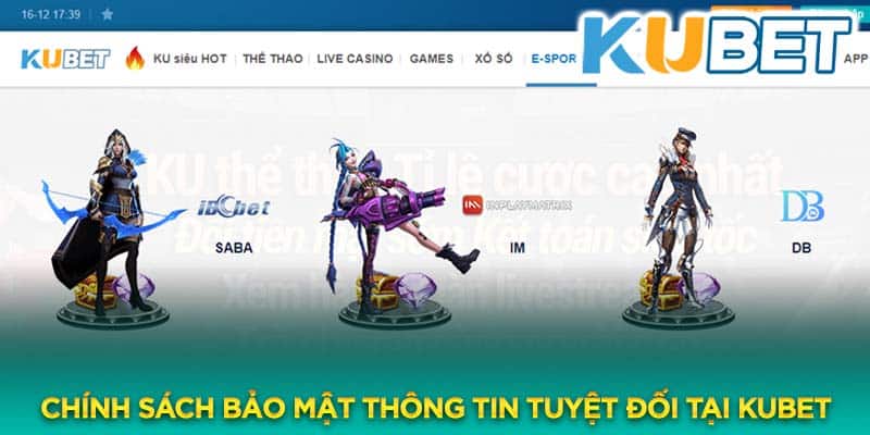 Kubet luôn bảo mật thông tin người chơi